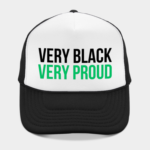 Very Black Very Proud by UrbanLifeApparel