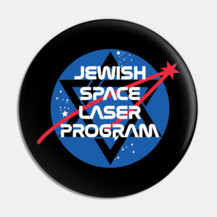 Jewish Space Laser Pin