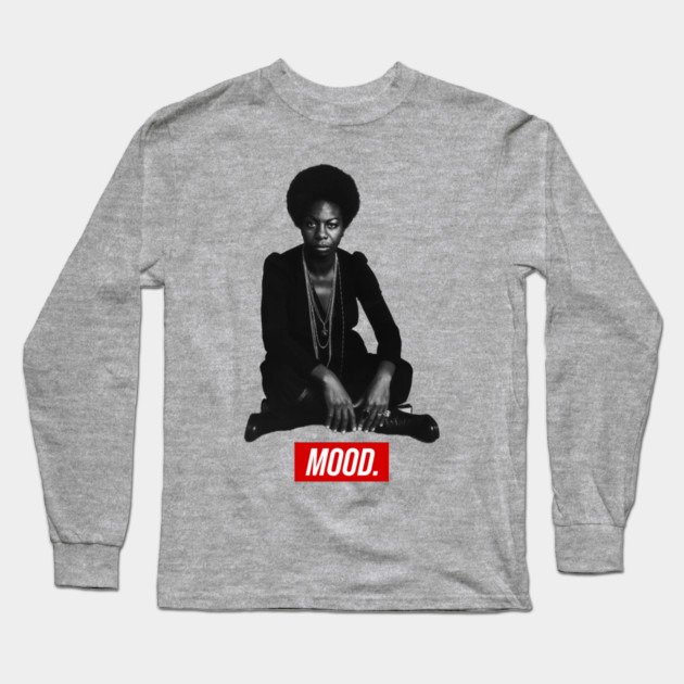 Nina Simone - Mood Long Sleeve T-Shirt by UrbanLifeApparel