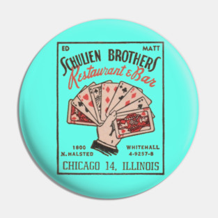 Schulien's Restaurant Chicago Pin