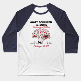Schulien's Restaurant Baseball T-Shirt