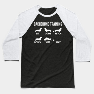 Dachshund Training Dachshund Dog Tricks Baseball T-Shirt