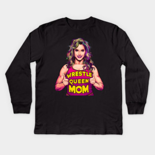 Wrestle Queen Mom Kids Long Sleeve T-Shirt