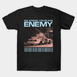 Know Your Enemy T-Shirt