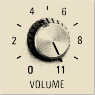 Turn it to 11 Posters and Art