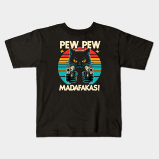 Pew Pew Madafakas Cat Crazy Vintage Funny Cat Owners Kids T-Shirt
