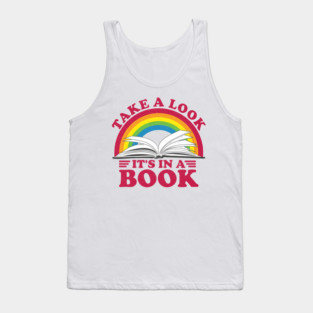 Reading Rainbow - Take a Look It's in a Book Tank Top