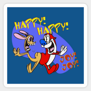 Happy Happy Joy Joy Magnet