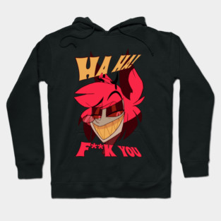 Alastor's Rude Awakening - Ha Ha Hoodie