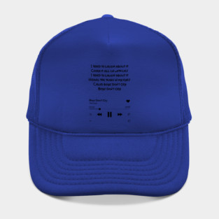 Boys don't cry Hat