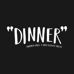 Dinner - Light Text T-Shirt