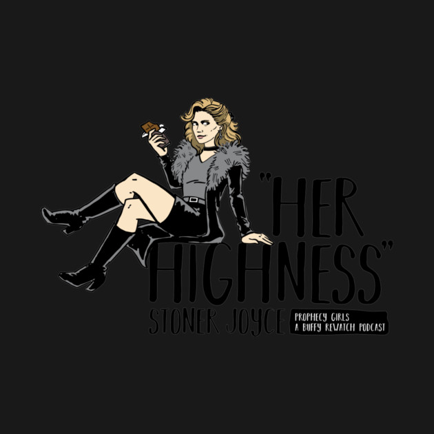 Stoner Joyce - Dark Text by Prophecy Girls Podcast