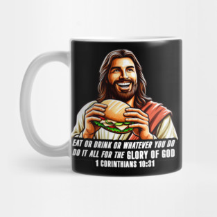 1 Corinthians 10:31 Eat or Drink for the Glory of God Mug