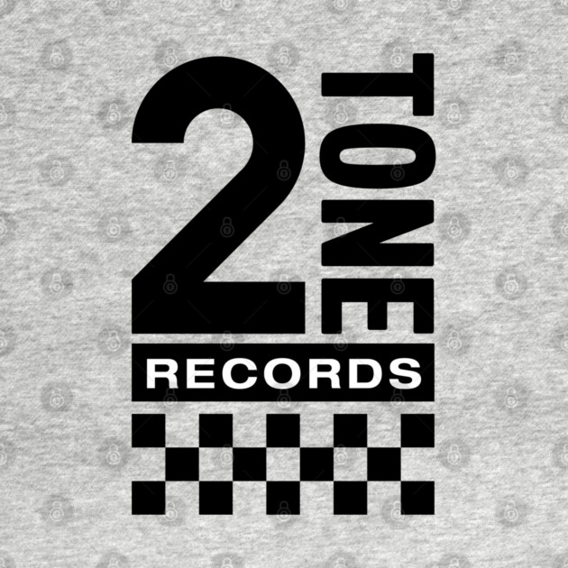 2 Tone Records by Timeless Chaos