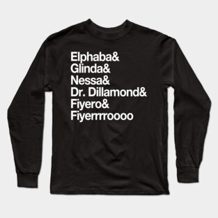 Wicked &shirt Long Sleeve T-Shirt