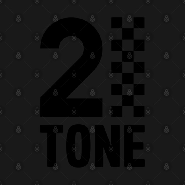 2 Tone Records by Timeless Chaos