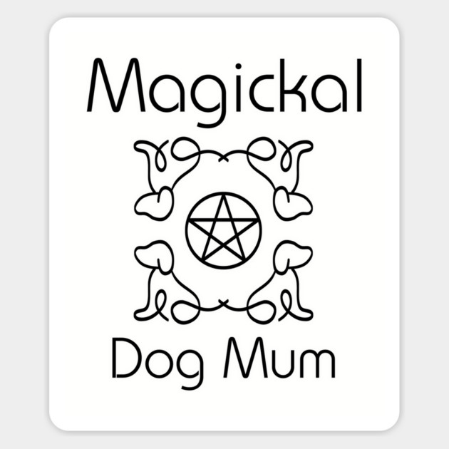 Magickal Dog Mum Pentacle Mother's Day Cheeky Witch® Magnet by Cheeky Witch