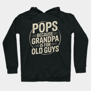 Grandpa Hoodie
