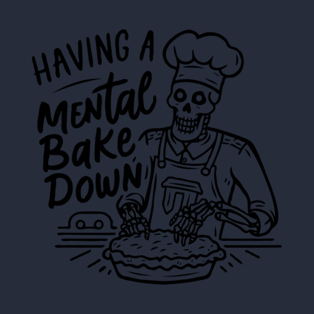 Having A Mental Bake Down by The WYLD Tribe