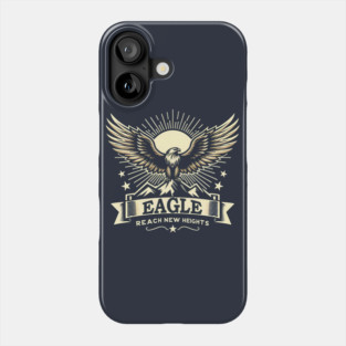 Eagle – Bold Soaring Bird Reach New Heights Motivational Graphic Phone Case