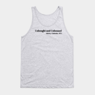 Unbought and Unbossed Shirley Chisholm, 1972 Tank Top