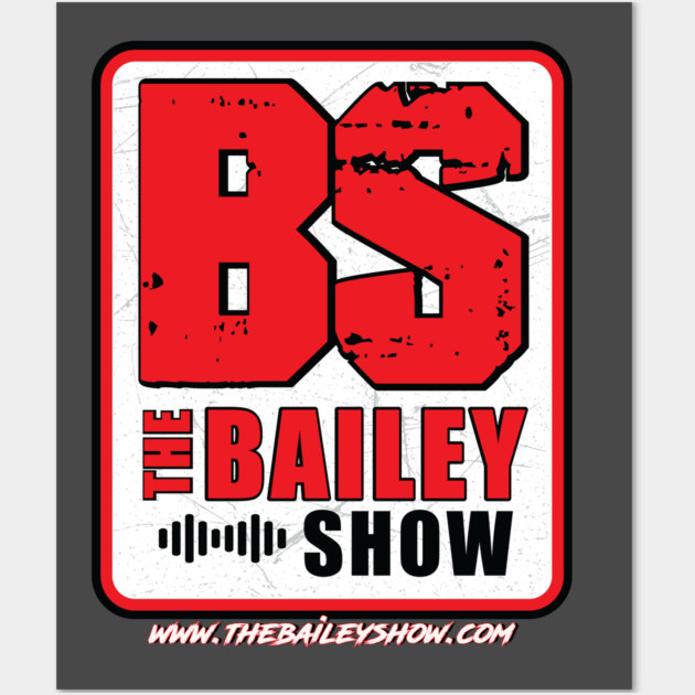 THE BS LOGO Wall Art by BPX (Bailey Podcast XChange) Merch