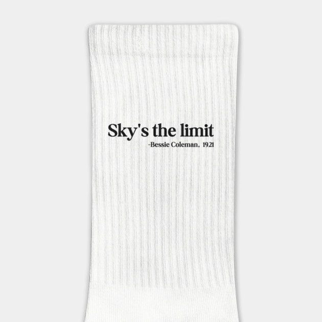 Sky's the limit, Bessie Coleman by UrbanLifeApparel