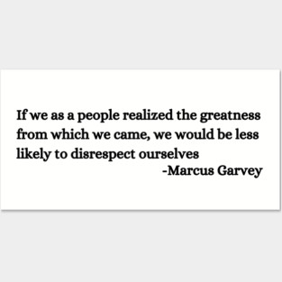 If we as a people realized the greatness from which we came Posters and Art