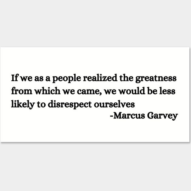 If we as a people realized the greatness from which we came Wall Art by UrbanLifeApparel