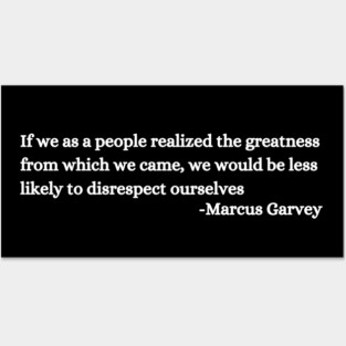 If we as a people realized the greatness from which we came Posters and Art