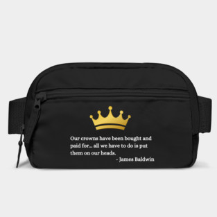 Our crowns have been bought and paid for: James Baldwin Bag