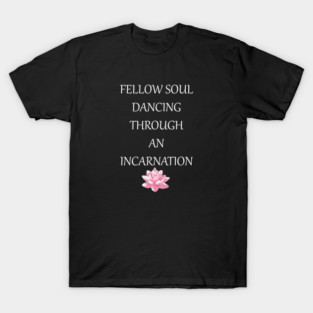 Reincarnation T-Shirt