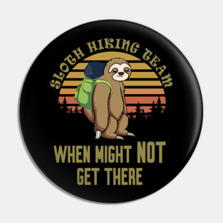 Sloth Hiking Team Pin