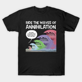 Five Waves of Annihilation (Design 2 of 2) T-Shirt