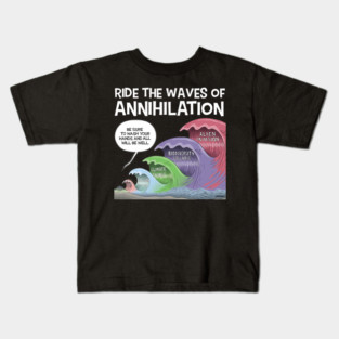 Five Waves of Annihilation (Design 2 of 2) Kids T-Shirt