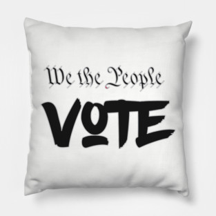 We the people vote Pillow
