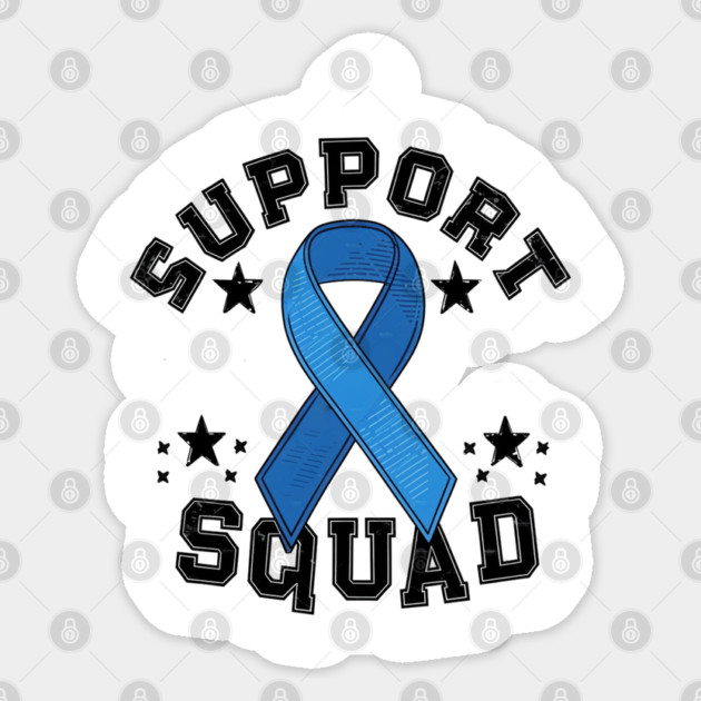Colon Cancer Awareness " Support Squad " Blue Ribbon Sticker by Pixel Threads 