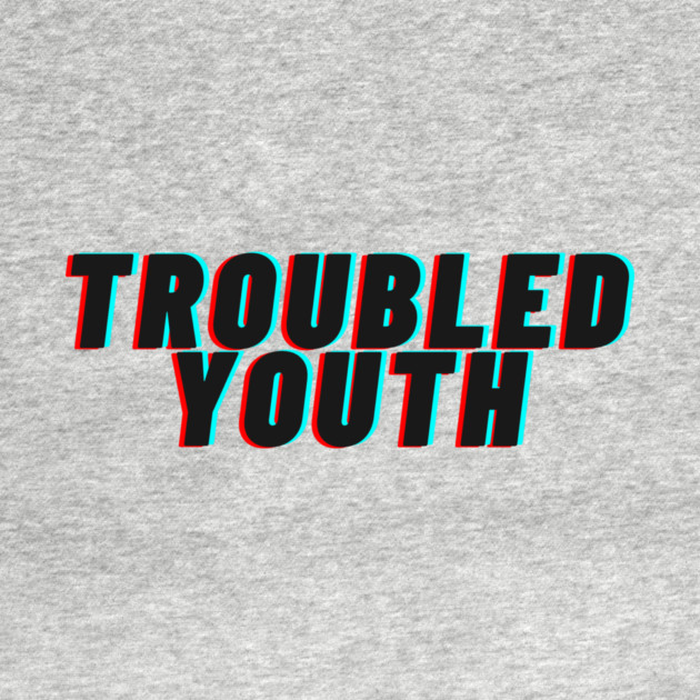 Troubled Youth by casualteesinc