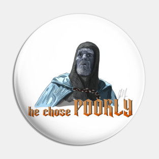 Last Crusade: He Chose Poorly Pin