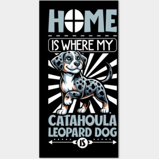 Home is with my Catahoula Leopard Dog Posters and Art