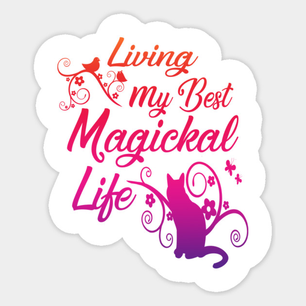 Living My Best Magickal Life Rainbow Cat Cheeky Witch Sticker by Cheeky Witch
