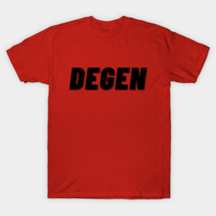 Degen Degenerate T-Shirt