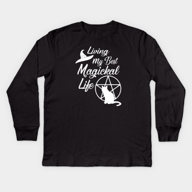 Living My Best Magickal Life Cheeky Witch Cat and Pentacle Kids Long Sleeve T-Shirt by Cheeky Witch