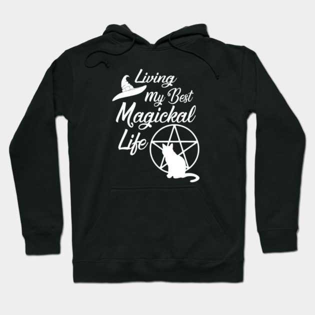 Living My Best Magickal Life Cheeky Witch Cat and Pentacle Hoodie by Cheeky Witch