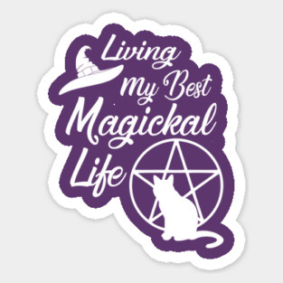 Living My Best Magickal Life Cheeky Witch Cat and Pentacle Sticker