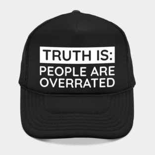People are overrated Hat