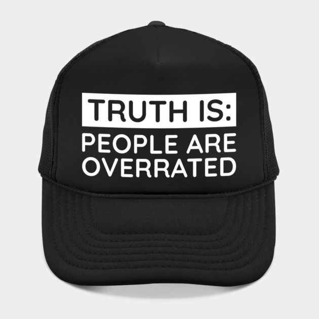 People are overrated by UrbanLifeApparel