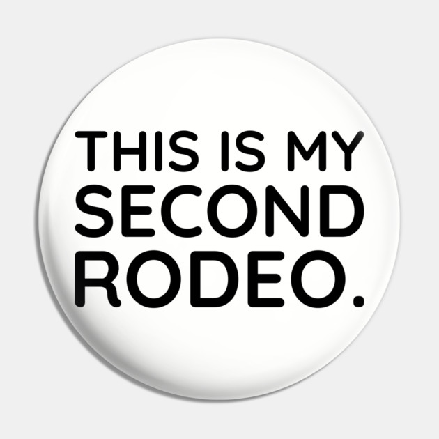 This is my second Rodeo Pin by UrbanLifeApparel