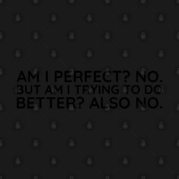 I'm I Prefect? No. by UrbanLifeApparel