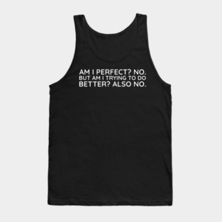 I'm I Prefect? No. Tank Top